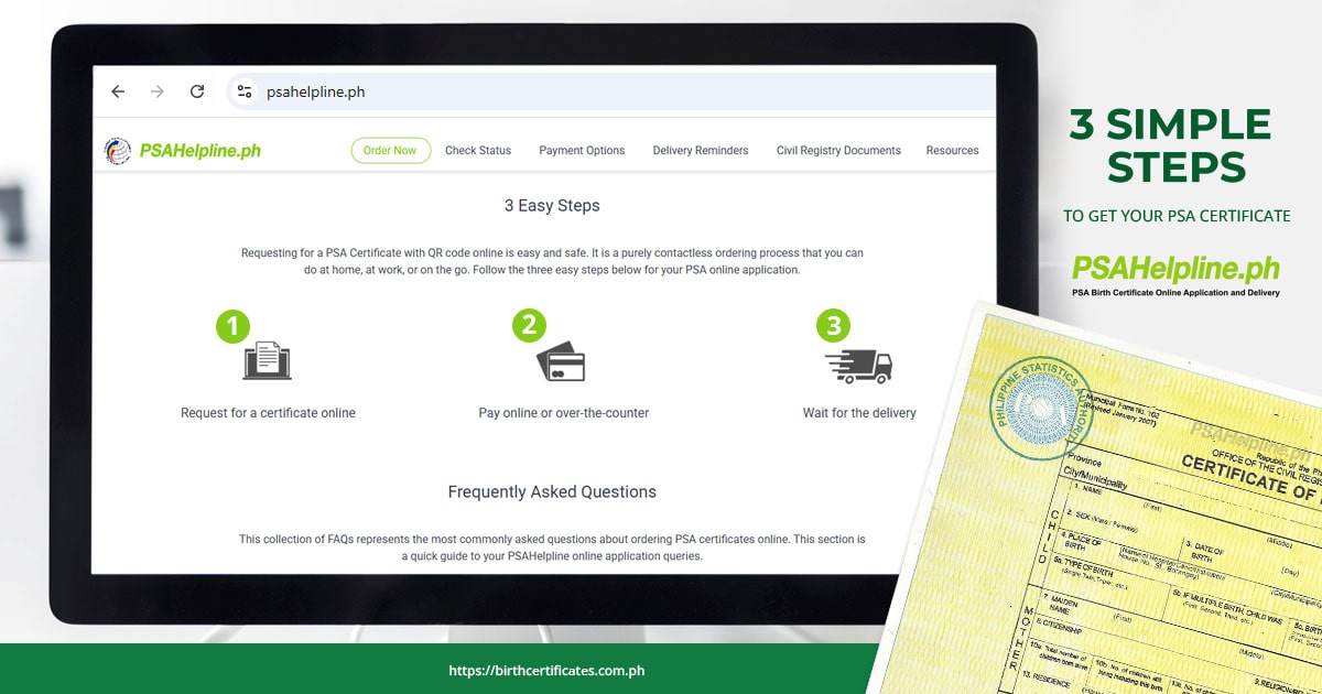A guide showing PSAHelpline.ph's 3 easy steps to order a PSA certificate: online request, payment, and delivery.